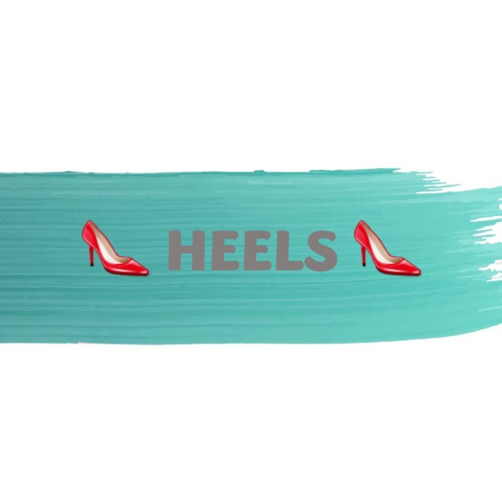 👠 HEELS 👠